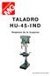 TALADRO HU-45-IND. Despiece de la maquina