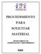 PROCEDIMIENTO PARA SOLICITAR MATERIAL DEPARTAMENTO DE CONSERVACION Y MANTENIMIENTO