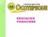 EDUCACION FINANCIERA