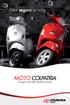 Esencial SEGURO PARA MOTOCICLETAS ESENCIAL 15/06/2011/1306/P03/P1632/MAY/2011 SEGUROS COLPATRIA.S.A NIT CONDICIONES GENERALES