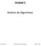 Unidad 1. Análisis de Algoritmos. Ing. Leonardo R. L. Estructura de datos - Generalidades Unidad I Pág 1