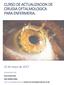 CURSO DE ACTUALIZACION DE CIRUGIA OFTALMOLOGICA PARA ENFERMERIA.