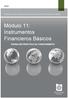 Fundación IASC: Material de formación sobre la NIIF para las PYMES. Módulo 11: Instrumentos Financieros Básicos