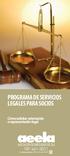 PROGRAMA DE SERVICIOS LEGALES PARA SOCIOS. Cómo solicitar orientación o representación legal. Audioimpedidos (TTY)