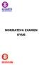 NORMATIVA EXAMEN KYUS