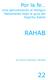 Por la fe Una aproximación al Antiguo Testamento bajo la guía del Espíritu Santo RAHAB. por Antoni Mendoza i Miralles