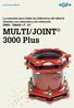 La conexión para todos los diámetros de tubería Sistema con retención y sin retención DN50 - DN600 / 2-24 MULTI/JOINT 3000 Plus