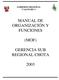MANUAL DE ORGANIZACIÓN Y FUNCIONES (MOF) GERENCIA SUB REGIONAL CHOTA