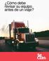 Cómo debe revisar su equipo antes de un viaje?