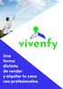 vivenfy Una forma distinta de vender y alquilar tu casa con profesionales.