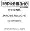 PRESENTA JAIRO DE REMACHE