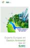 Actualiza tu Sistema de. Gestión Ambiental ISO 14001:2015. Experto Europeo en. Gestión Ambiental. Edición