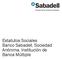 Estatutos Sociales Banco Sabadell, Sociedad Anónima, Institución de Banca Múltiple