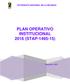 PATRONATO NACIONAL DE LA INFANCIA PLAN OPERATIVO INSTITUCIONAL 2016 (STAP )
