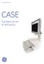 GE Healthcare CASE. Excelencia en el esfuerzo