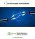 1 La electricidad. Generalidades