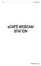 ecafé Webcam Station ecafé WEBCAM STATION Manual del usuario 1/20