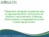 Tratamiento de aguas Congénitas para su aprovechamiento, reutilización en posterior fracturamiento (Fracking), disminuyendo la necesidad de utilizar