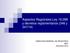 Aspectos Registrales Ley y decretos reglamentarios (346 y 347/14) DIRECCION GENERAL DE REGISTROS MEC Diciembre 2014