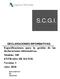 S.C.G.I. Especificaciones para la gestión de las declaraciones informativas. Modelo: 349 ENTRADA DE DATOS Versión: 1 Año: 2018