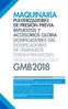 MAQUINARIA GMB2018 REPARACIÓN Y ASISTENCIA TÉCNICA (S.A.T.) EN TALLER EXTERNO ESPECIALIZADO