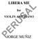 PERUSAL LIBERA ME JORGE MUÑIZ. for VIOLIN AND PIANO