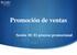 Promoción de ventas. Sesión 10: El proceso promocional