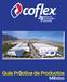 Coflex es una compañía mexicana fundada en 1989 en Monterrey, N.L., que durante más de dos décadas ha contribuido al desarrollo de la industria de la