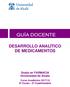 DESARROLLO ANALÍTICO DE MEDICAMENTOS. Grado en FARMACIA Universidad de Alcalá. Curso Académico 2017/18 5º Curso - 2º Cuatrimestre
