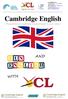 Cambridge English AND WITH. Preparation for Cambridge English Exams in your school