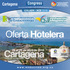 Oferta Hotelera. Congreso. Cartagena. de Endocrinología. de Endocrinología, 26 al 29 de abril de 2018 COLAEN - ACE 2018