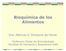Dra. Patricia A. Ronayne de Ferrer. Profesora Titular de Bromatología Facultad de Farmacia y Bioquímica-UBA
