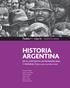 HISTORIA ARGENTINA. en el contexto latinoamericano y mundial (1850 hasta nuestros días)
