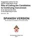 SPANISH VERSION Rito del Llamado a los Candidatos a la Conversión Continua
