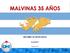 MALVINAS 35 AÑOS INFORME DE RESULTADOS