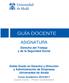 ASIGNATURA. Derecho del Trabajo y de la Seguridad Social. Doble Grado en Derecho y Dirección y Administración de Empresas Universidad de Alcalá