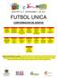 BOLETÍN No 2. SEPTIEMBRE 3 DE 2014 FUTBOL UNICA CONFORMACION DE GRUPOS