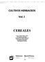 CULTIVOS HERBACEOS. Vol. I CEREALES