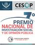Convoca: A investigadores y estudiosos de la realidad mexicana al. Premio Nacional de Investigación Social y de Opinión Pública, Séptima edición, 2017
