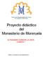 Proyecto didáctico del Monasterio de Moreruela