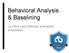 Behavioral Analysis & Baselining. La clave para detectar amenazas avanzadas