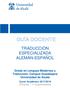 Grado en Lenguas Modernas y Traducción. Campus Guadalajara Universidad de Alcalá Curso Académico 2017/2018 4ºCurso 1º Cuatrimestre