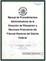 Manual de Procedimientos Administrativos de la Dirección de Planeación y Recursos Financieros del Tribunal Electoral del Distrito Federal