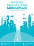 PROGRAMAS EDUCATIVOS MUNICIPALES - Curso Escolar 2013 / 2014