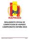 REGLAMENTO OFICIAL DE COMPETICION DE HAPKIDO CAMPEONATO ESPAÑA Reglamento Hapkido Cto. España 2015 Página 1
