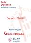 Guía Docente Modalidad A Distancia. Derecho Civil III. Curso 2017/18 Grado en Derecho