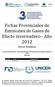 Fichas Provinciales de Emisiones de Gases de Efecto invernadero Año 2012