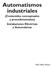 Automatismos industriales (Contenidos conceptuales y procedimentales) Instalaciones Eléctricas y Automáticas