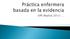 VII Jornadas Científicas de la Fundación Index, I Reunión sobre Enfermería Basada en la Evidencia, (Granada, noviembre de 2002)