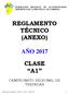 REGLAMENTO TÉCNICO (ANEXO) AÑO 2017 CLASE A1